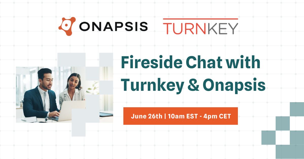 Fireside Chat with Turnkey & Onapsis